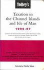 Tolley's Taxation in the Channel Islands and the Isle of Man 199697