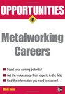 Opportunities in Metalworking