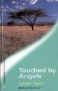 Touched by Angels (Dalverston General Hospital, Bk 4) (Harlequin Medical, No 10)