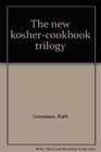 New Kosher Cookbook Trilogy