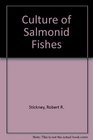 Culture of Salmonid Fishes