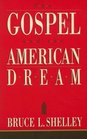 The Gospel and the American Dream