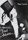 A Tribute to Fred Astaire