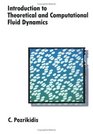 Introduction to Theoretical and Computational Fluid Dynamics