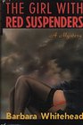 The Girl With Red Suspenders
