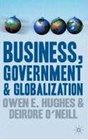 Business Government and Globalization An International Perspective