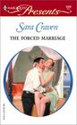 The Forced Marriage (Italian Husbands) (Harlequin Presents, No 2320)