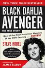 Black Dahlia Avenger  The True Story