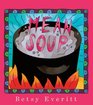 Mean Soup