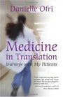 Medicine in Translation Journeys with My Patients