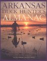 Arkansas Duck Hunter's Almanac