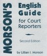 Morson's English Guide for Court Reporters