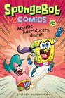 SpongeBob Comics Book 2 Aquatic Adventurers Unite