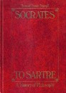 Socrates to Sartre