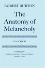 The Anatomy of Melancholy (Oxford English Texts)