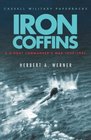 Iron Coffins A Uboat Commander's War 193945