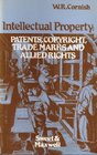 Intellectual property Patents copyright trade marks and allied rights