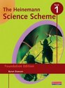 The Heinemann Science Scheme Foundation