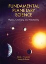 Fundamental Planetary Science Physics Chemistry and Habitability