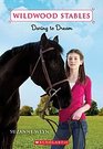 Daring to Dream (Wildwood Stables #1)