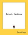 Ceramics Handbook
