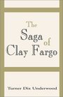 The Saga of Clay Fargo