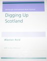 Digging Up Scotland