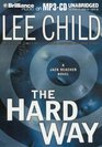 The Hard Way (Jack Reacher, Bk 10) (Audio MP3 CD) (Unabridged)
