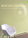 New Decorating With Stylish Practical Projects for Every Room