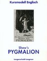 Shaw's Pygmalion Kursmodell Englisch