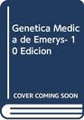 Genetica Medica de Emerys 10 Edicion