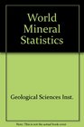 World Mineral Statistics