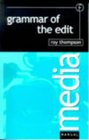 Grammar of the Edit