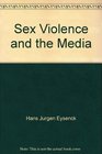 Sex violence and the media
