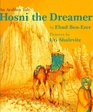 Hosni the Dreamer  An Arabian Tale