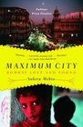 Maximum City  Bombay Lost and Found