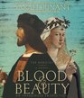 Blood & Beauty: The Borgias (Audio CD) (Unabridged)