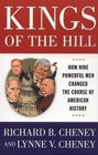 Kings Of The Hill  How Nine Powerful Men Changed The Course Of American History