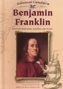 Benjamin Franklin American Statesman Scientist  Writer