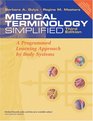 Medical Terminology Simplified A Programmed Learning Approach By Body Systems