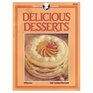 Delicious Desserts (Creative cuisine)