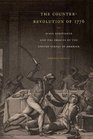 The Counter-Revolution of 1776: Slave Resistance and the Origins of the United States of America