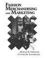 Fashion Merchandising and Marketing