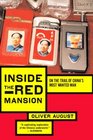 Inside the Red Mansion On the Trail of China's Most Wanted Man