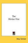 The Divine Fire
