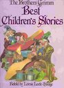 The Brothers Grimm Best Children's Stories