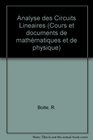 Analyse Des Circuits Lineaires