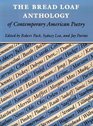 The Bread Loaf Anthology of Contemporary American Poetry