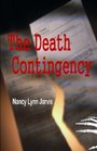 The Death Contingency