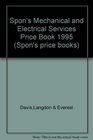 Spon's Mechanical and Electrical Services Price Book 1995